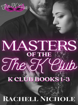 cover image of Masters of the K Club